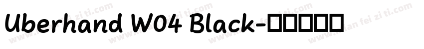 Uberhand W04 Black字体转换
